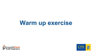 Warm up exercise
2
 