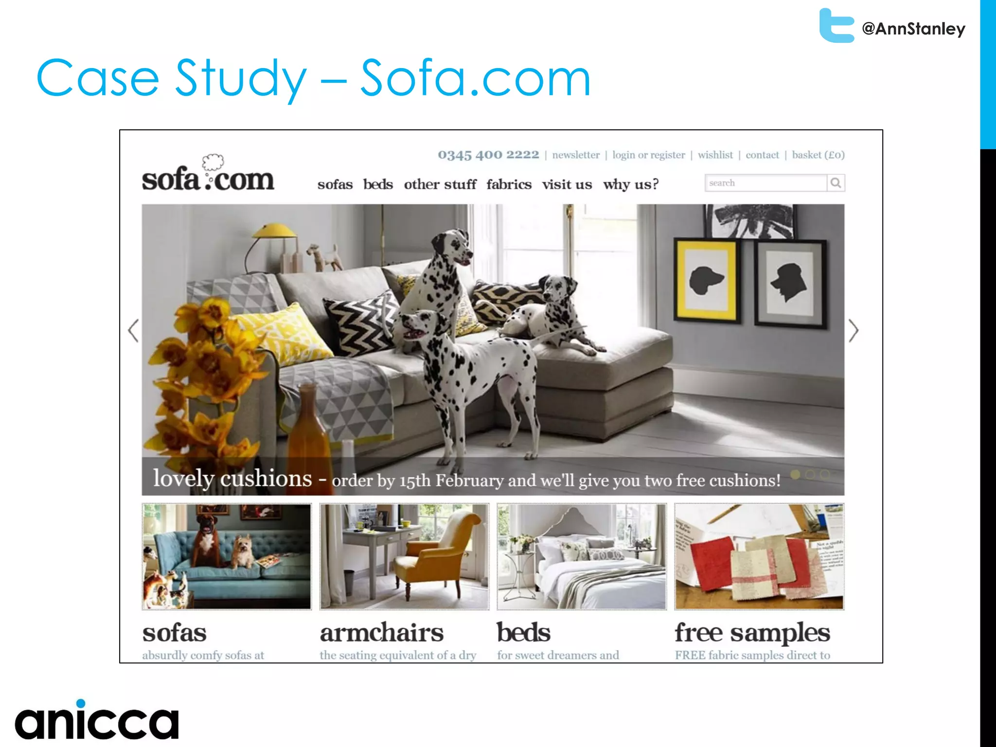 @AnnStanley
Case Study – Sofa.com
 