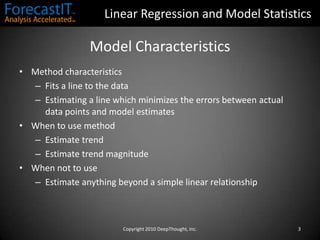 Estimates a line through the data