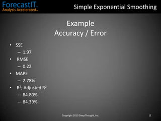 Data has no trend or seasonality