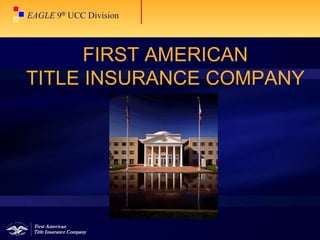 FIRST AMERICAN TITLE INSURANCE COMPANY 