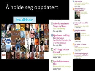 Å holde seg oppdatert   
