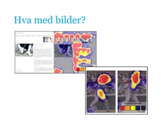 Hva med bilder?