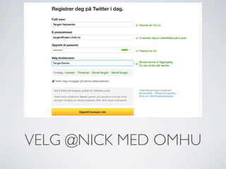 VELG @NICK MED OMHU

 
