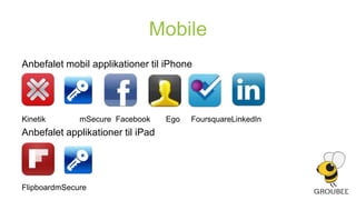 LinkedIn120 mill /DK 760.000