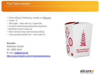 Søgemaskine optimering arbejder for, at jeres website kommer frem i de ”naturlige” resultater, hvor man ikke kan betale sig til klik.Søgemaskine optimering handler ikke kun om gode link-placeringer, men også om billeder, video, og kort. Dermed opnår du øget trafik igennem søgemaskinerne og langsigtede resultater. Search Marketing (SEO)