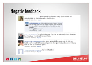 Negativ feedback
 
