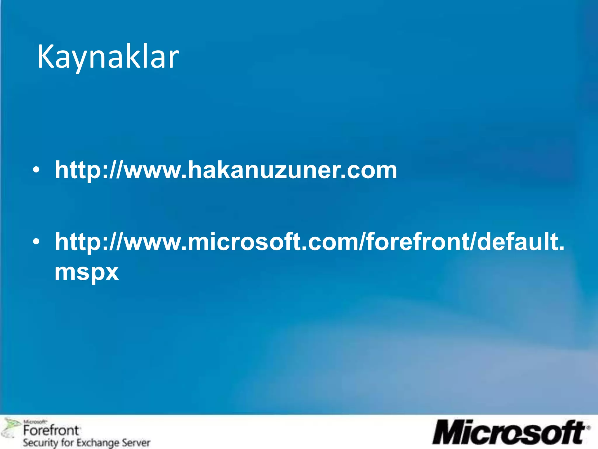  Favor Certainty ( Güvenliktarafındaolma ):  Çalışanmaksimumsayıdakitaramamotorukullanılır.