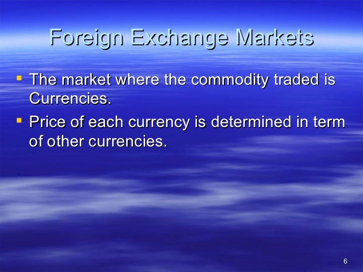Foreign exchange market basics