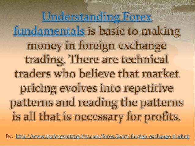 Trading in foreign exchange