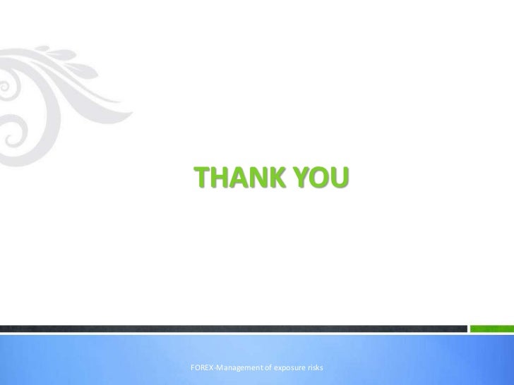 Forex exposure management ppt