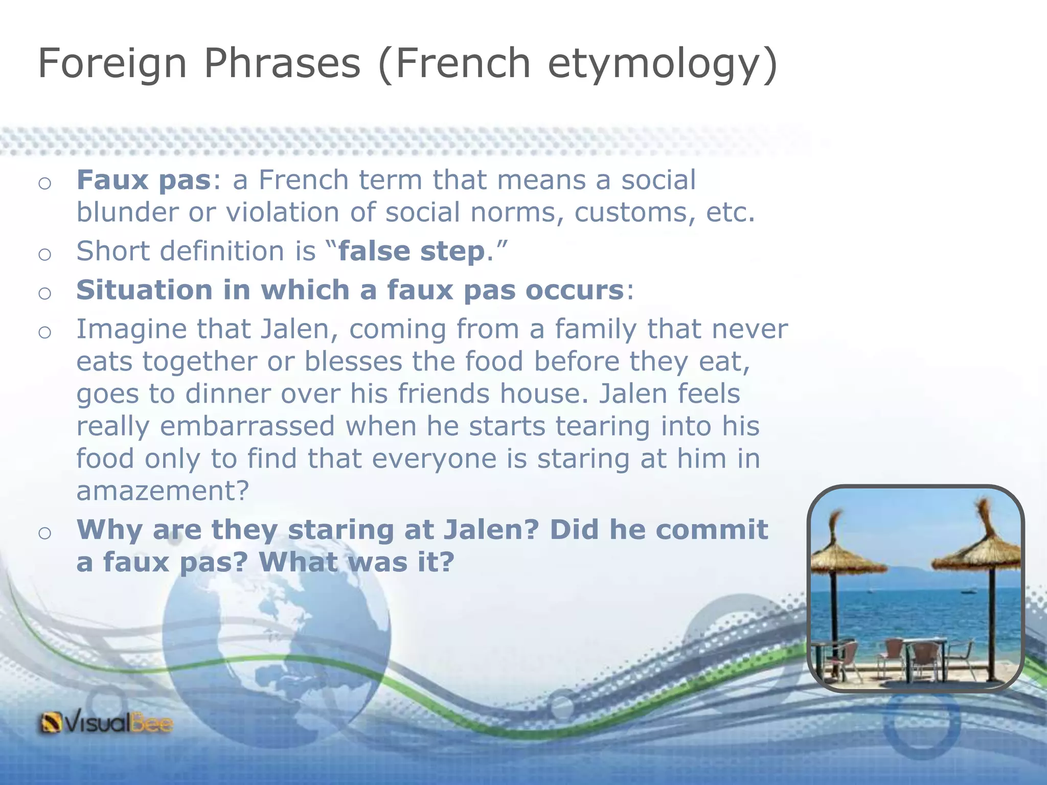 Foreign Phrases that are commonly used in the English language PPT