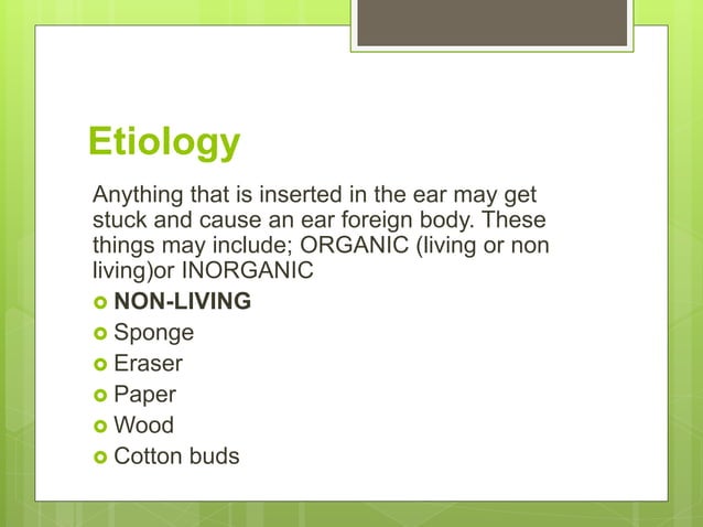 Foreign bodies in the ear | PPTX | First Aid | Injuries