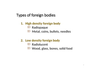 FOREIGN BODY RADIOGRAPHY MEDICAL IMAGING.ppt