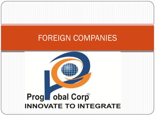 FOREIGN COMPANIES
 