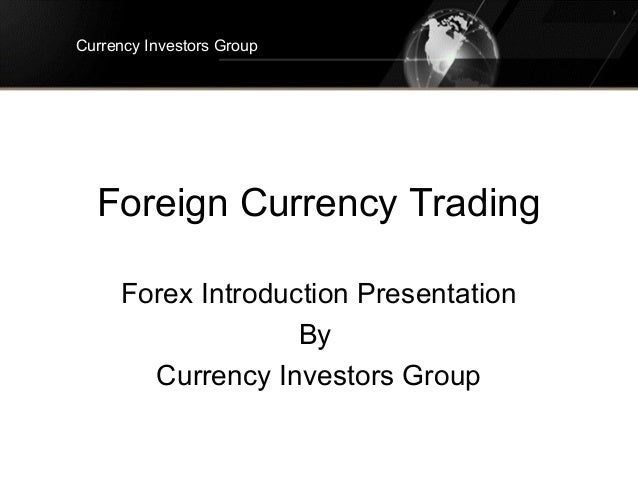 Forex trading basics ppt