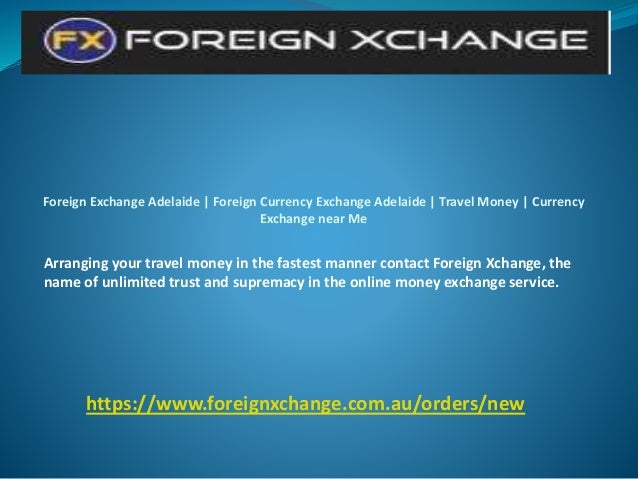Foreign Exchange Adelaide - 