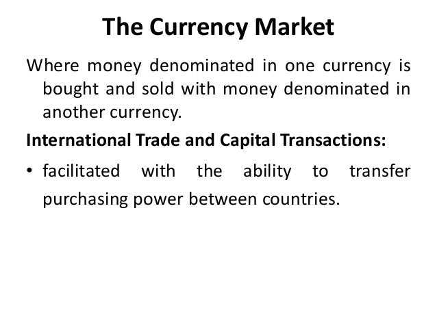 Foreign currency markets