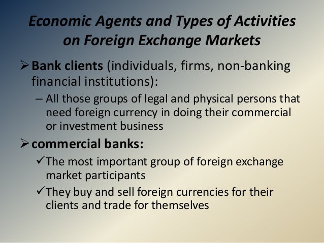 Participants of foreign exchange market