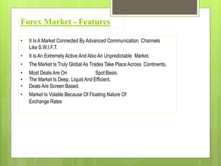 Foreign exchange market | PPTX