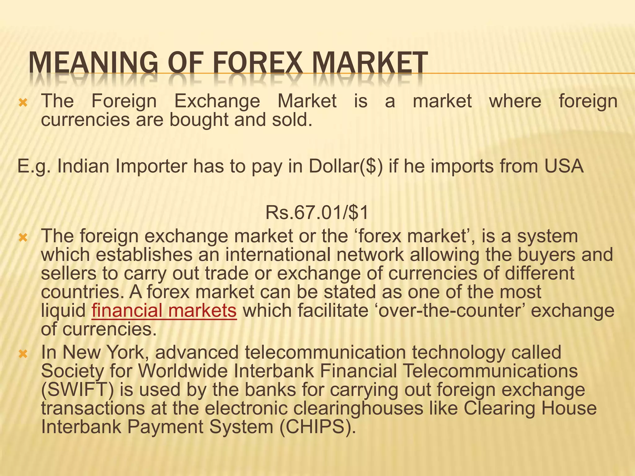Foreign exchange market