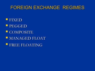 Foreign Exchange Market and its uses and forms | PPT