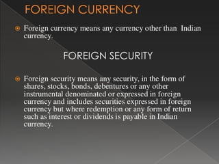 Foreign exchange regulatory act | PPT