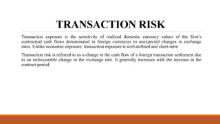 Foreign exchange Risk [Autosaved].pptx