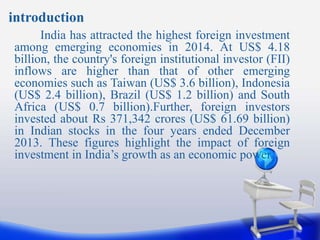 Foreign institutional investment in india PPTX