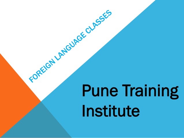 Foreign Language Courses Classes in Pune Pune Training Institute Foreign Language Courses Classes in Pune Pune Training Institute