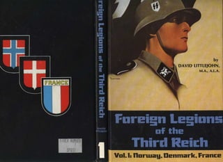 Foreign Legions of the Third Reich Vol1