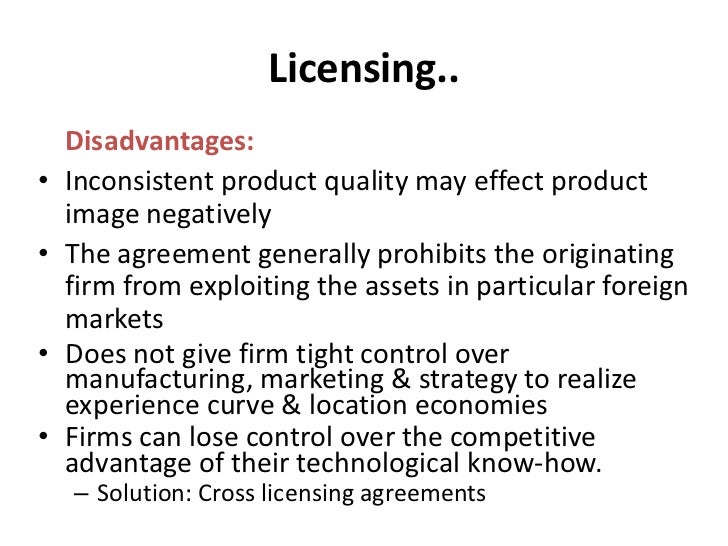 What are the advantages of licensing?