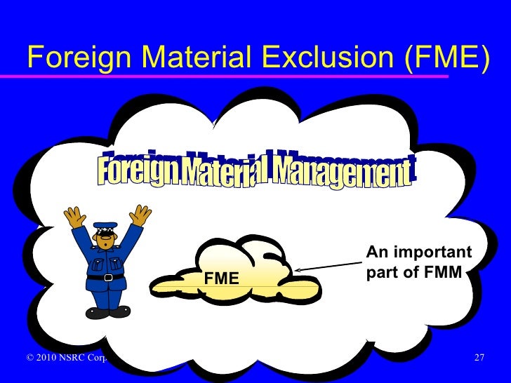 Foreign Material Mgt 2010 02 27 0901