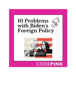10 Problem with Biden's Foreign Policy