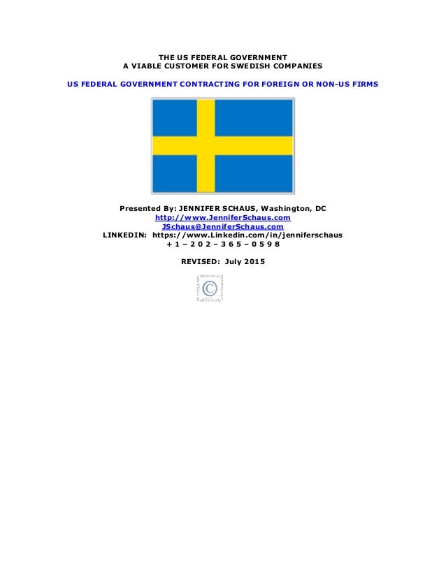 THE US FEDERAL GOVERNMENT: A VIABLE CUSTOMER FOR SWEDISH COMPANIES