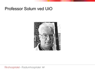 Professor Solum ved UiO 