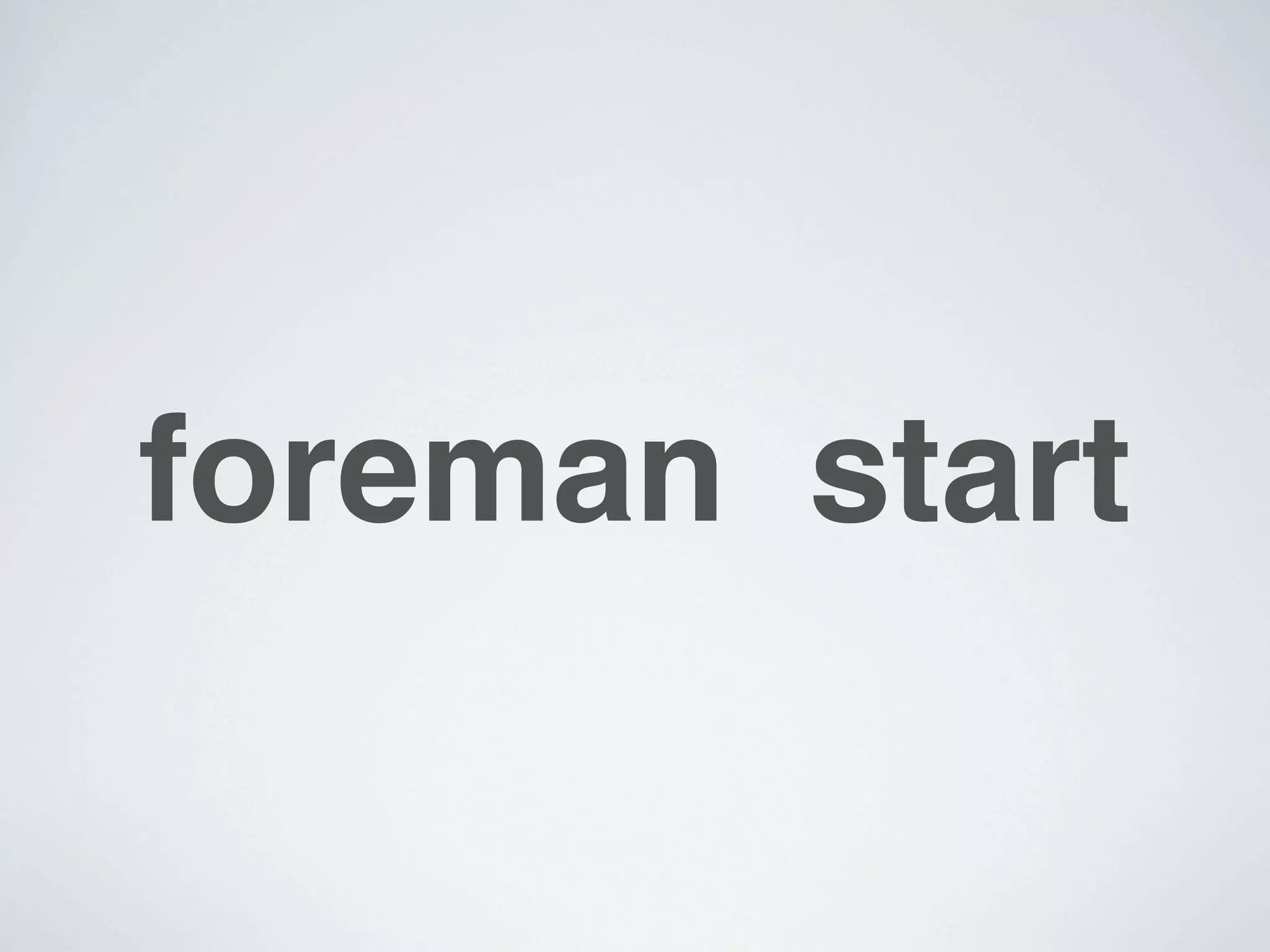 foreman start
 