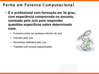 Forense Computacional Introdução