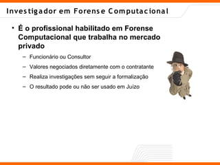 Forense Computacional Introdução