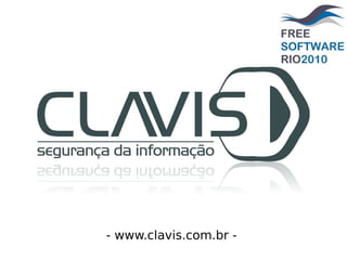 - www.clavis.com.br -  