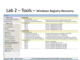 Lab 2 – Tools – Windows Registry Recovery
 