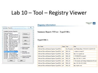 Lab 10 – Tool – Registry Viewer
 