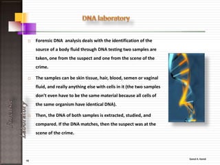 15
ForensicLaboratory
• Multi-functional forensic trace
evidence analysis system
• Trace evidence elemental
analysis by laser induced
breakdown spectroscopy - LIBS
Some technique’s
 