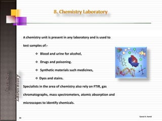 24
ForensicLaboratory
• Photography plays a vital role in the
forensic laboratory, as photography is
used to document crime scene
evidence.
• Processing resources and dark room
services allow specialists in the area of
photography to analyze photographs
and bring the evidence to light.
 