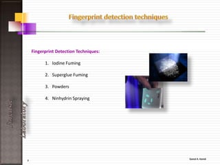 7
ForensicLaboratory
Other classification, The laboratory is
divided into many areas of investigation:
• Fingerprint lab.
• Trace evidence lab.
• Serology / DNA labs.
• Materials lab.
• Firearms lab.
• Photography lab.
• Chemistry lab.
• Others labs
 