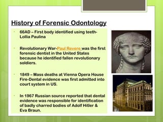 INTRODUCTION TO FORENSIC ODONTOLOGY- PART 1 | PPT
