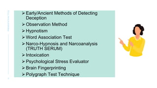 Comprehensive Overview of Lie Detection Techniques and Polygraph ...