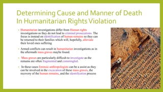 Human Rights Investigation Forensic Anthropology in Humanitarian and Human Rights Investigations ...