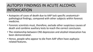 Forensic aspects of alcohol | PPTX