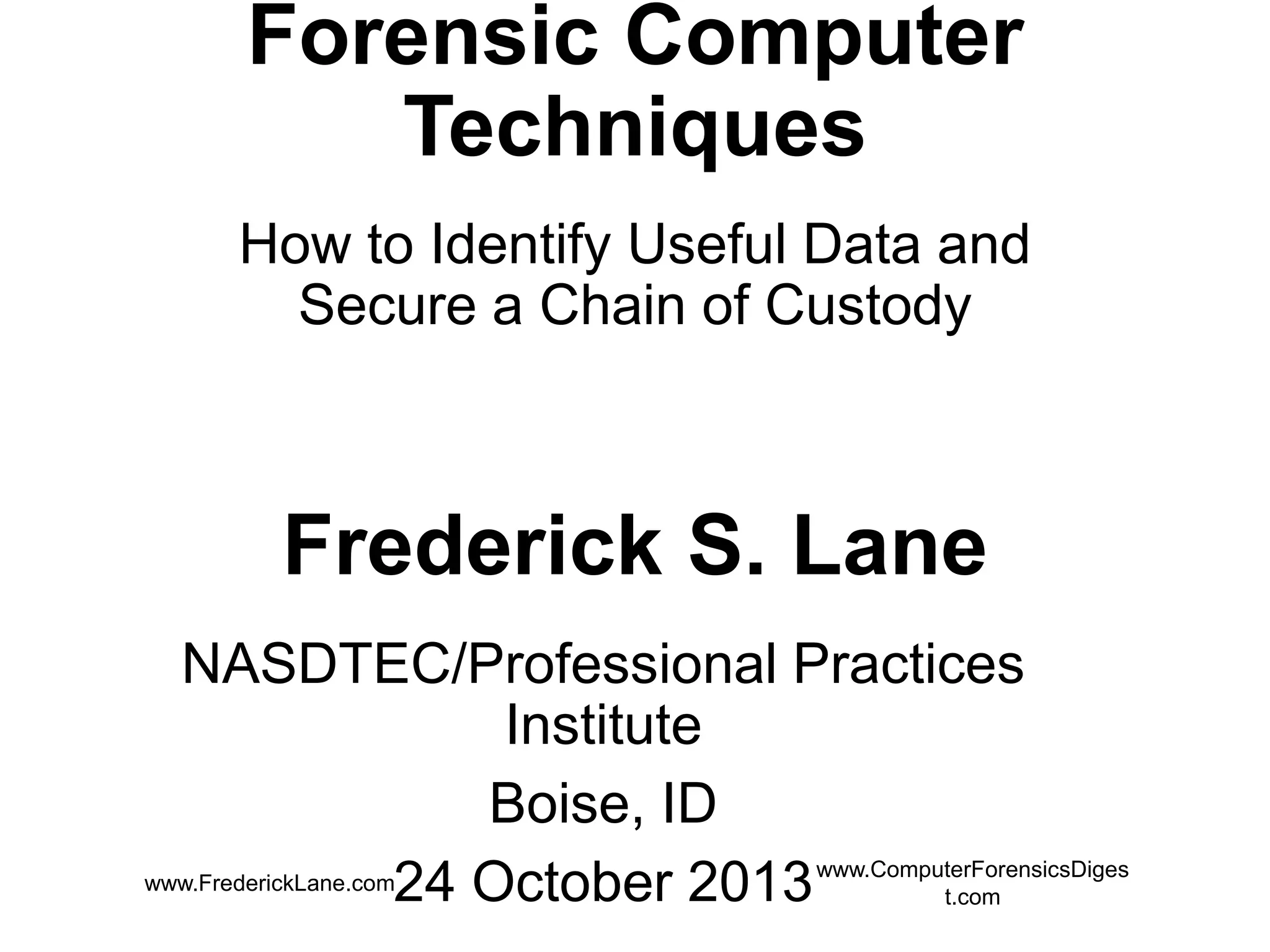 Forensic Computer Techniques | PPT